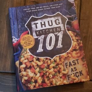 Thug Kitchen Cookbook